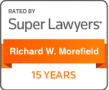 Richard Morefield Super Lawyers Badge 15 Years